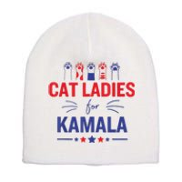 Cat Ladies For Kamala Harris 2024 Childless Cat Lady Short Acrylic Beanie