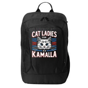 Cat Ladies For Kamala Funny Cat 2024 President Kamala Harris City Backpack