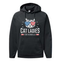 Cat Ladies For Kamala Harris Democracy Voting Blue President Performance Fleece Hoodie