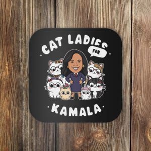 Cat Ladies For Kamala 2024 Presidential Support Coaster