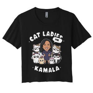 Cat Ladies For Kamala 2024 Presidential Support Women's Crop Top Tee