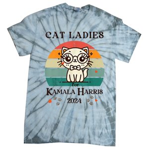 Cat Ladies For Kamala Harris Tie-Dye T-Shirt