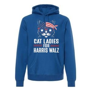 Cat Ladies For Harris Waltz Cat 2024 Premium Hoodie