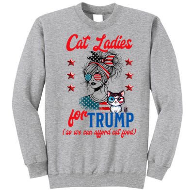 Cat Lady For Trump Funny Political Tall Sweatshirt