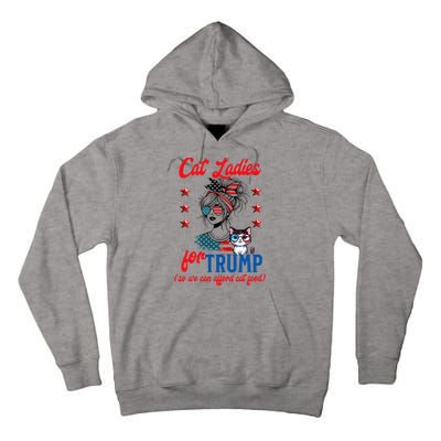 Cat Lady For Trump Funny Political Tall Hoodie