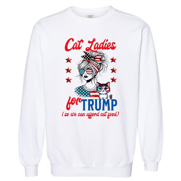 Cat Lady For Trump Funny Political Garment-Dyed Sweatshirt