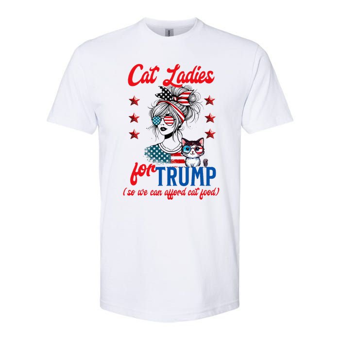 Cat Lady For Trump Funny Political Softstyle CVC T-Shirt