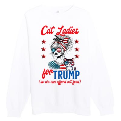 Cat Lady For Trump Funny Political Premium Crewneck Sweatshirt