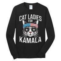 Cat Ladies For Kamala Funny Cat 2024 Tall Long Sleeve T-Shirt