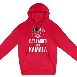 Cat Ladies For Kamala Funny Cat 2024 President Kamala Harris Premium Pullover Hoodie