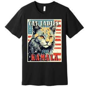 Cat Ladies For Kamala Funny Cat 2024 Premium T-Shirt