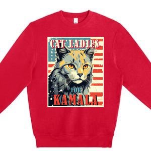 Cat Ladies For Kamala Funny Cat 2024 Premium Crewneck Sweatshirt