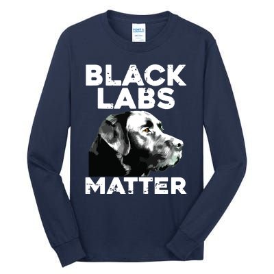 Cool Labrador For Men Women Black Labs Matter Service Animal Tall Long Sleeve T-Shirt