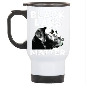 Cool Labrador For Men Women Black Labs Matter Service Animal Stainless Steel Travel Mug