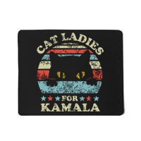 Cat Ladies For Kamala Harris President 2024 Funny Cat Lady Mousepad