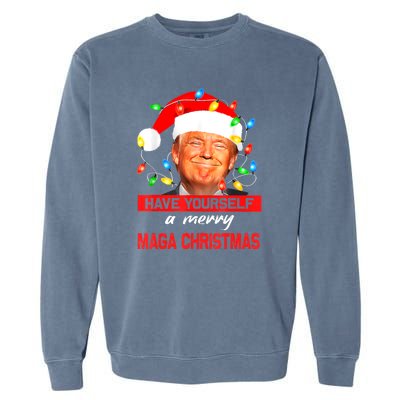 Christmas Lights Funny Santa Trump Have Yourself A Merry Maga Xmas Gift Garment-Dyed Sweatshirt