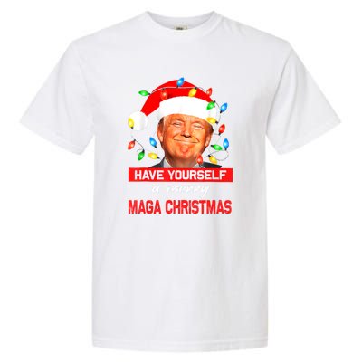 Christmas Lights Funny Santa Trump Have Yourself A Merry Maga Xmas Gift Garment-Dyed Heavyweight T-Shirt