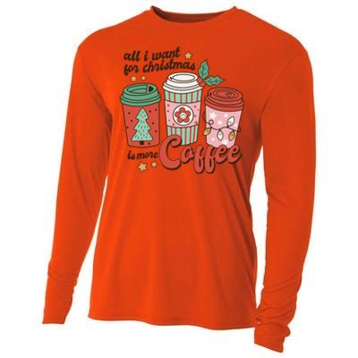 Coffee Lover Funny Christmas All I Want For Xmas Mom Teacher Meaningful Gift Cooling Performance Long Sleeve Crew