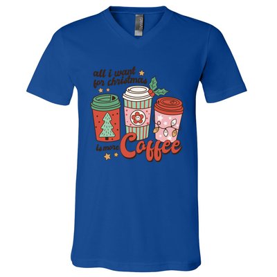 Coffee Lover Funny Christmas All I Want For Xmas Mom Teacher Meaningful Gift V-Neck T-Shirt