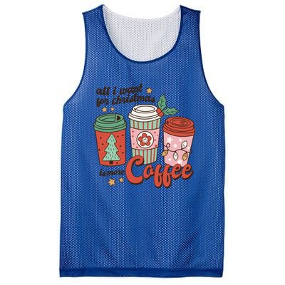 Coffee Lover Funny Christmas All I Want For Xmas Mom Teacher Meaningful Gift Mesh Reversible Basketball Jersey Tank