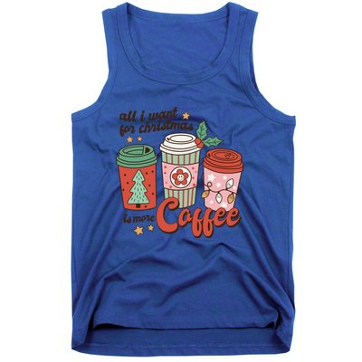 Coffee Lover Funny Christmas All I Want For Xmas Mom Teacher Meaningful Gift Tank Top