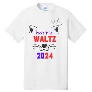 Cat Ladies For Harris Waltz Cat 2024 President Harris Waltz Tall T-Shirt