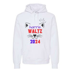 Cat Ladies For Harris Waltz Cat 2024 President Harris Waltz Premium Hoodie