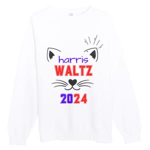 Cat Ladies For Harris Waltz Cat 2024 President Harris Waltz Premium Crewneck Sweatshirt