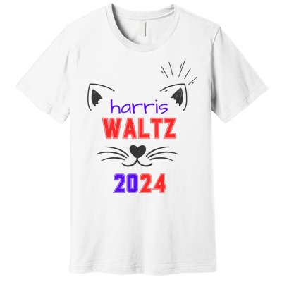 Cat Ladies For Harris Waltz Cat 2024 President Harris Waltz Premium T-Shirt