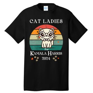 Cat Ladies For Kamala Harris Tall T-Shirt