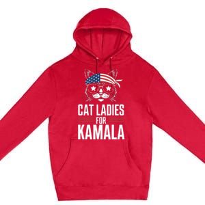 Cat Ladies For Kamala Funny Cat 2024 President Kamalaharris Premium Pullover Hoodie