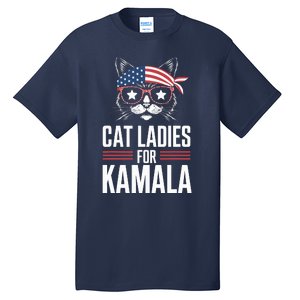 Cat Ladies For Kamala Funny Cat 2024 President Kamalaharris Tall T-Shirt