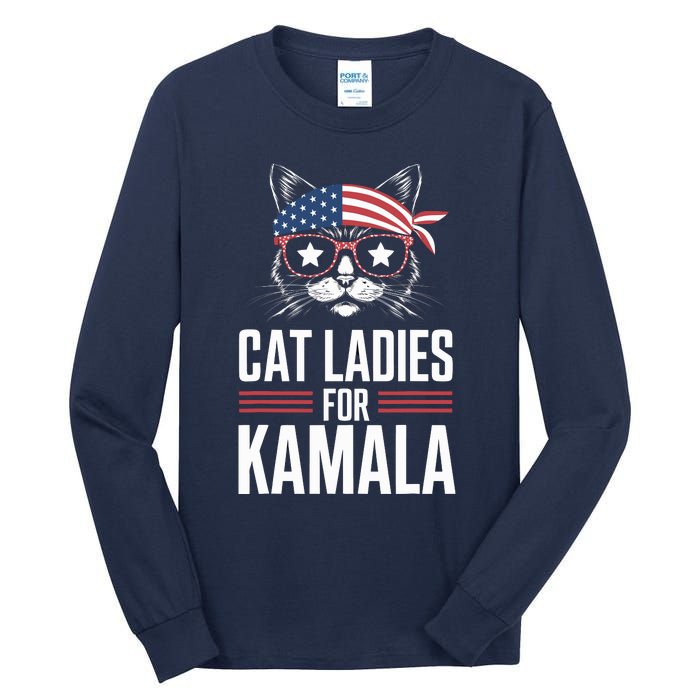 Cat Ladies For Kamala Funny Cat 2024 President Kamalaharris Tall Long Sleeve T-Shirt