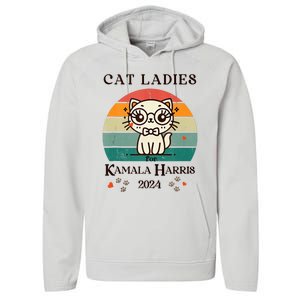 Cat Ladies For Kamala Harris Performance Fleece Hoodie