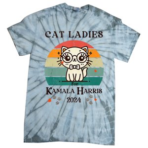 Cat Ladies For Kamala Harris Tie-Dye T-Shirt