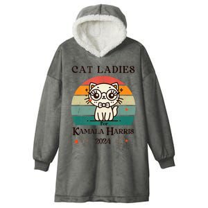 Cat Ladies For Kamala Harris Hooded Wearable Blanket