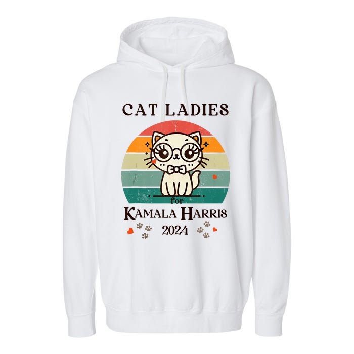 Cat Ladies For Kamala Harris Garment-Dyed Fleece Hoodie