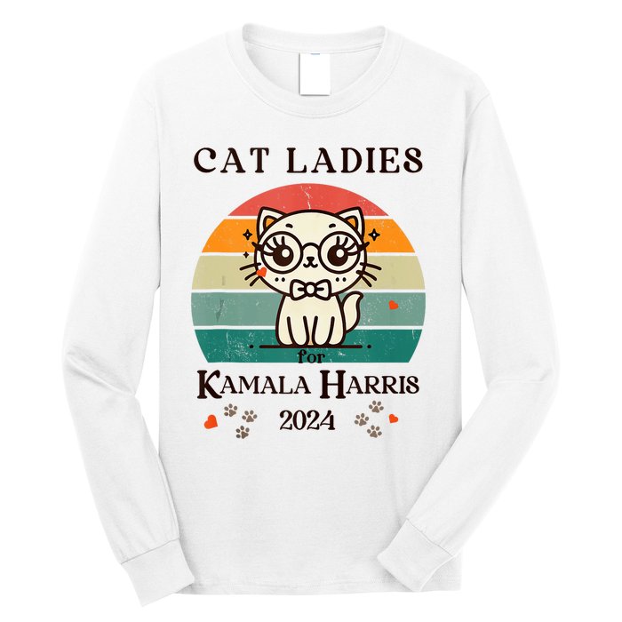 Cat Ladies For Kamala Harris Long Sleeve Shirt