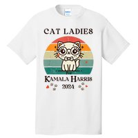 Cat Ladies For Kamala Harris Tall T-Shirt