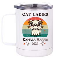 Cat Ladies For Kamala Harris 12 oz Stainless Steel Tumbler Cup