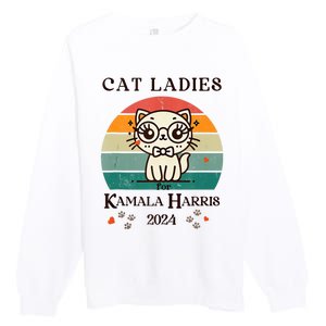 Cat Ladies For Kamala Harris Premium Crewneck Sweatshirt