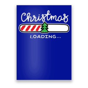 Christmas Loading Funny Novelty Graphic Tees And Cool Designs Meaningful Gift Poster