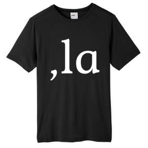 Comma La Funny Gift Tall Fusion ChromaSoft Performance T-Shirt