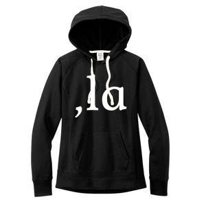 Comma La Funny Gift Women's Fleece Hoodie