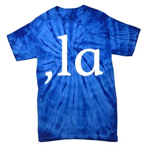 Comma La Funny Gift Tie-Dye T-Shirt