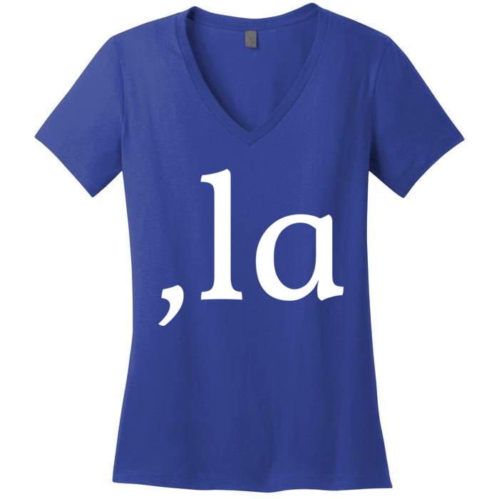 Comma La Funny Gift Women's V-Neck T-Shirt