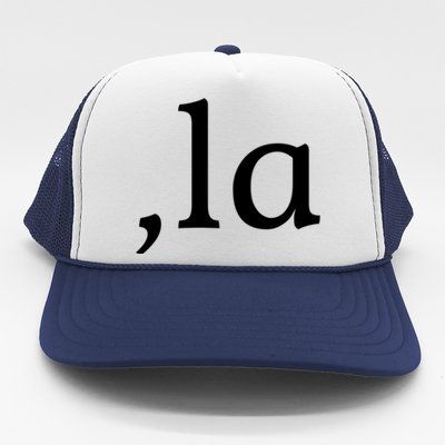 Comma La Funny Gift Trucker Hat