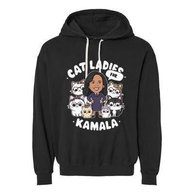 Cat Ladies For Kamala 2024 Presidential Support Garment-Dyed Fleece Hoodie