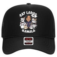 Cat Ladies For Kamala 2024 Presidential Support High Crown Mesh Back Trucker Hat