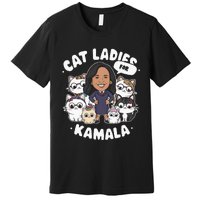 Cat Ladies For Kamala 2024 Presidential Support Premium T-Shirt